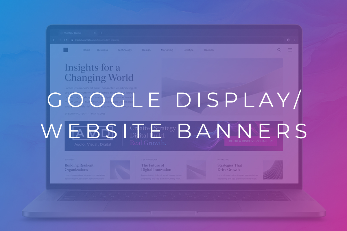 Google Display / Website Banners